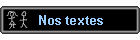 Nos textes