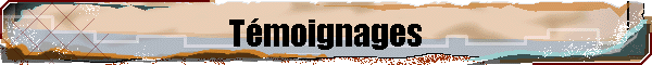 Tmoignages
