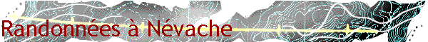 Randonnes  Nvache